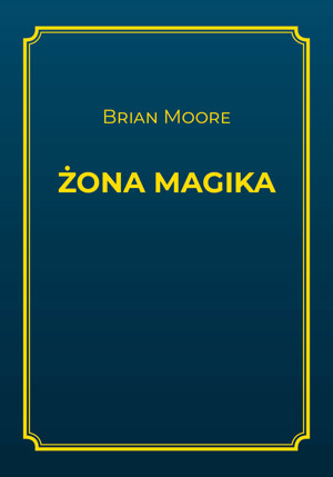 Żona magika