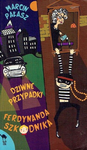 Dziwne przypadki Ferdynanda Szkodnika