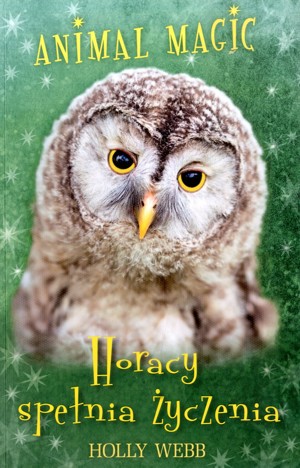 Animal Magic. Horacy spełnia życzenia