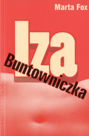 Iza Buntowniczka