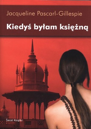 Kiedyś byłam księżną