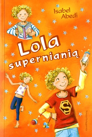Lola supernianią