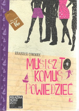 Musisz to komuś powiedzieć