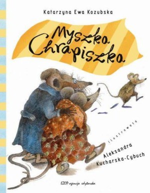 Myszka Chrapiszka