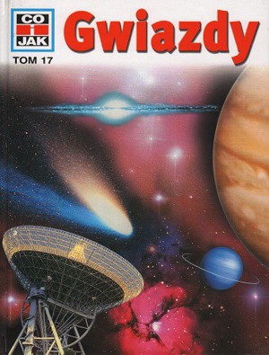Co i Jak (17). Gwiazdy