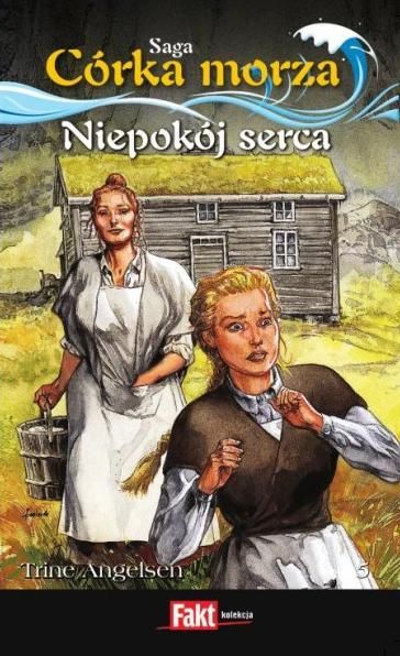 Córka morza. Niepokój serca