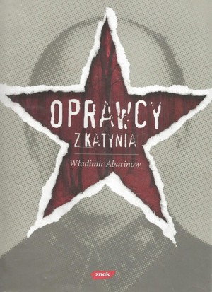 Oprawcy z Katynia