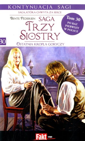 Trzy siostry. Ostatnia kropla goryczy