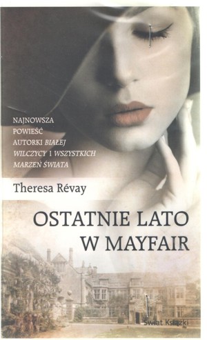 Ostatnie lato w Mayfair