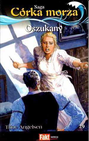 Córka morza. Oszukany