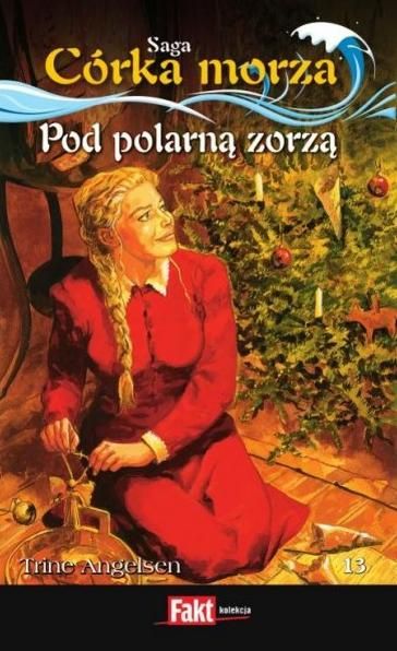 Córka morza. Pod polarną zorzą