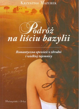 Podróż na liściu bazylii