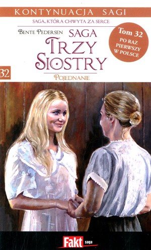 Trzy siostry. Pojednanie II