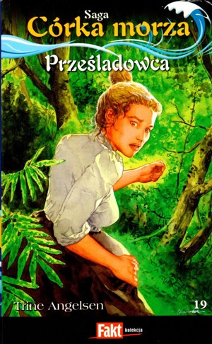 Córka morza. Prześladowca