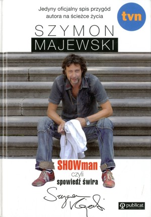 SHOWman czyli spowiedź świra