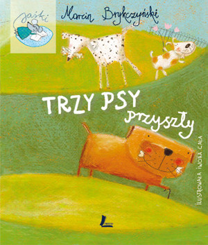 Trzy psy przyszły