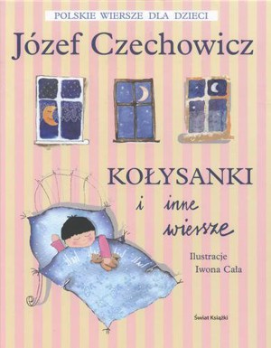 Kołysanki i inne wiersze