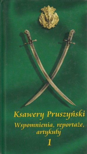Wspomnienia, reportaże, artykuły. 1