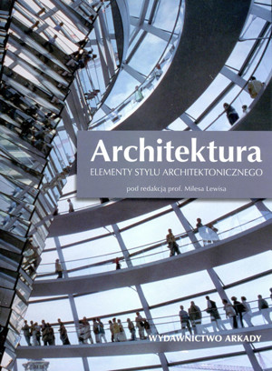 Architektura. Elementy stylu architektonicznego