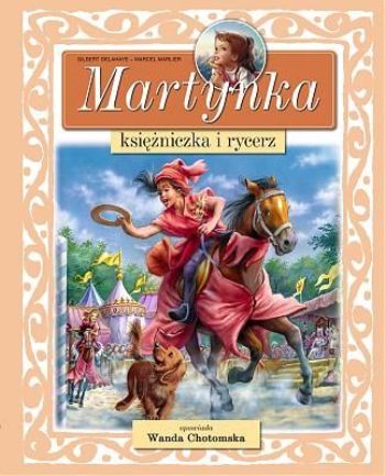 Martynka księżniczka i rycerz