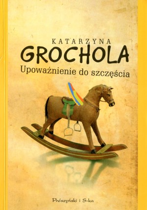 Upoważnienie do szczęścia