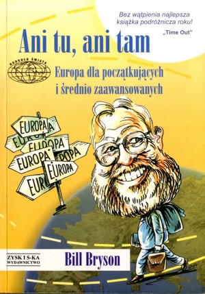 Ani tu, ani tam. Europa dla początkujących i średnio zaawansowanych