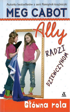 Ally radzi dziewczynom. Główna rola