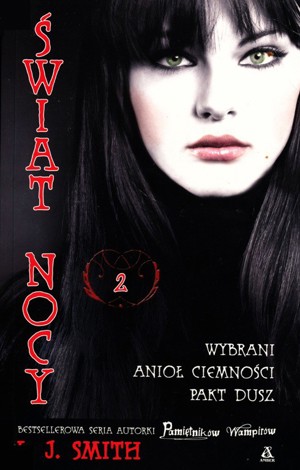 Wybrani. Anioł ciemności. Pakt dusz