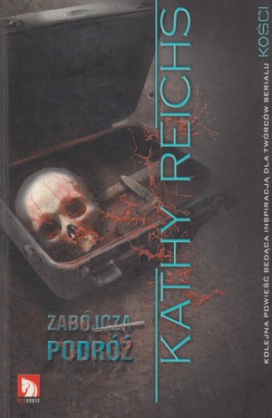 Temperance Brennan (4). Zabójcza podróż