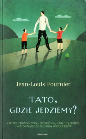 Tato, gdzie jedziemy?