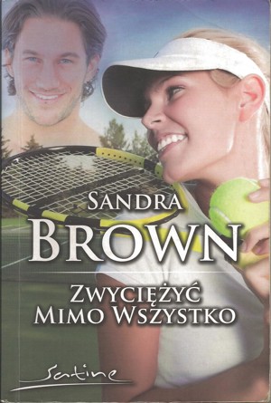 Zwyciężyć mimo wszystko
