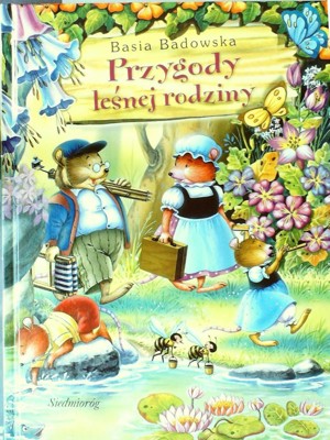 Przygody leśnej rodziny