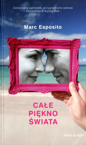 Całe piękno świata
