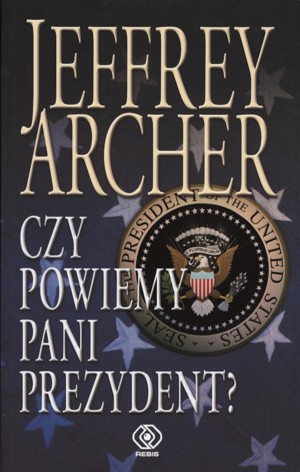Czy powiemy pani prezydent?