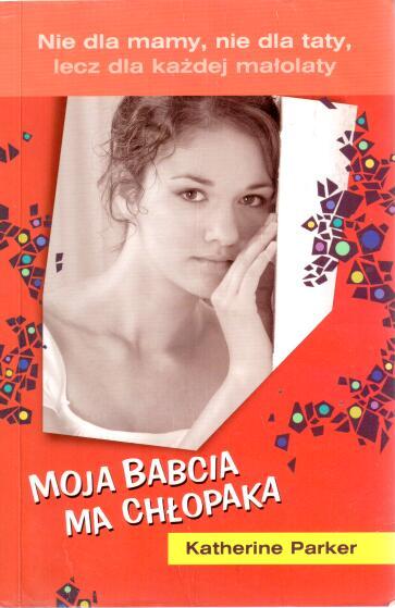Moja babcia ma chłopaka