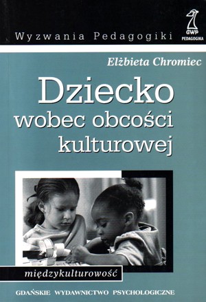 Dziecko wobec obcości kulturowej