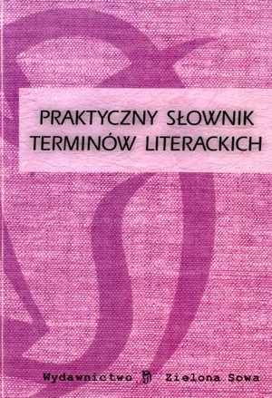 Praktyczny słownik terminów literackich