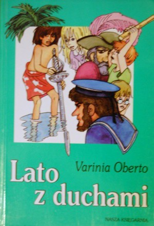Lato z duchami