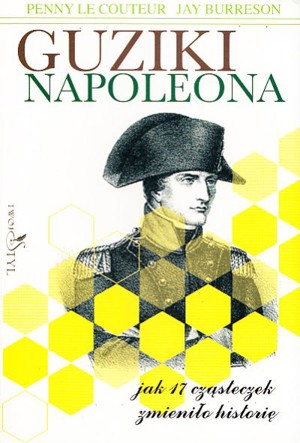 Guziki Napoleona. Jak 17 cząsteczek zmieniło historię