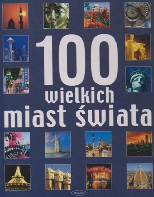 100 wielkich miast świata