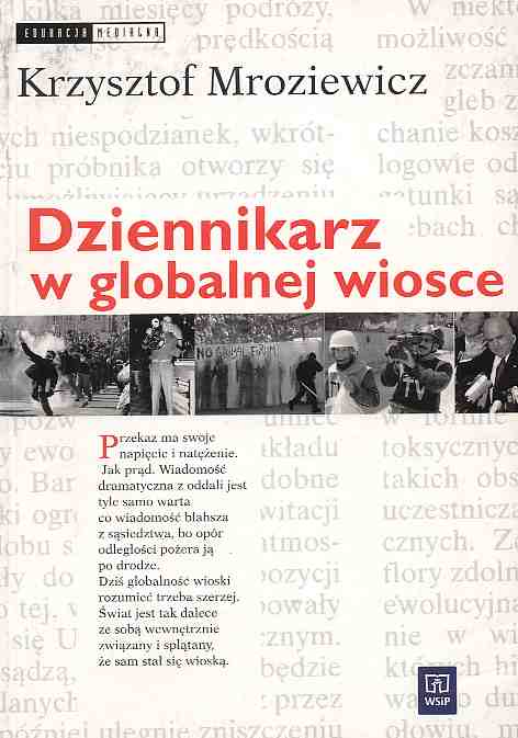 Dziennikarz w globalnej wiosce