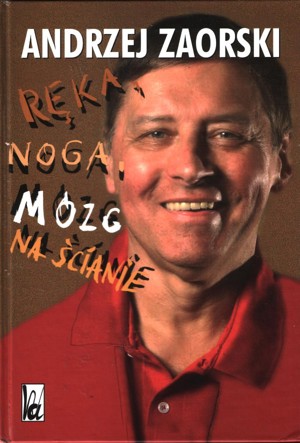 Ręka, noga, mózg na ścianie