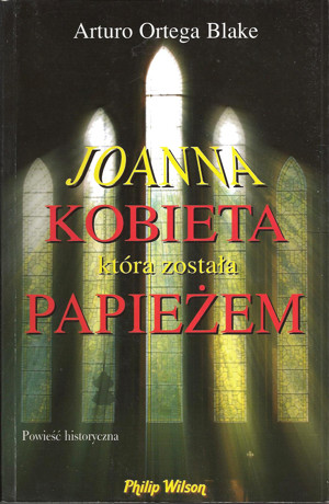 Joanna. Kobieta która została papieżem