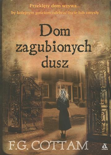 Dom zagubionych dusz