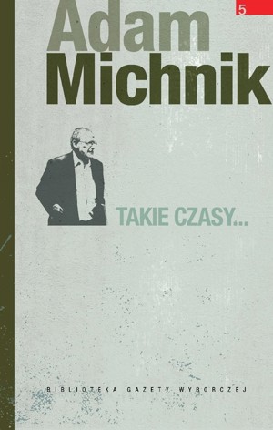 Takie czasy…