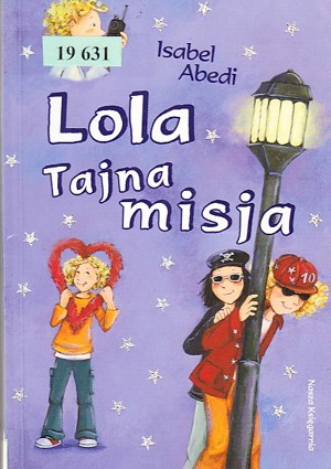 Lola tajna misja
