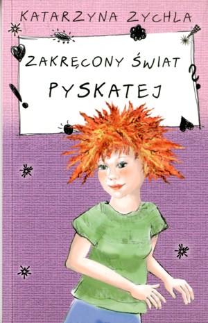 Zakręcony świat Pyskatej