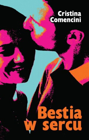 Bestia w sercu