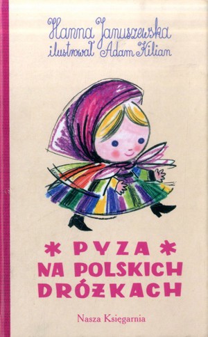 Pyza na polskich dróżkach