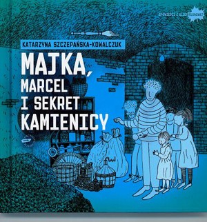 Majka, Marcel i sekret kamienicy